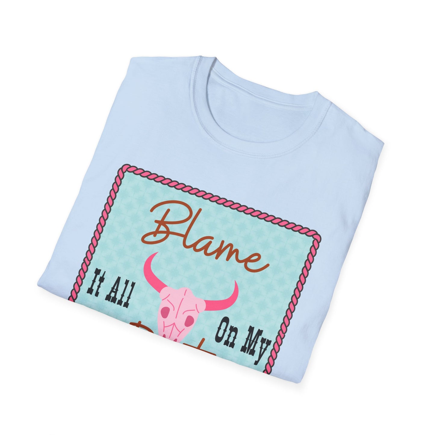 Blame It All On My Roots (Adult Tee)